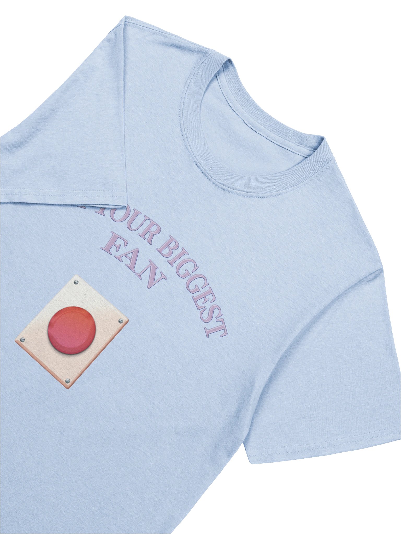 "I'm Your Biggest Fan" Shirt product image (14)
