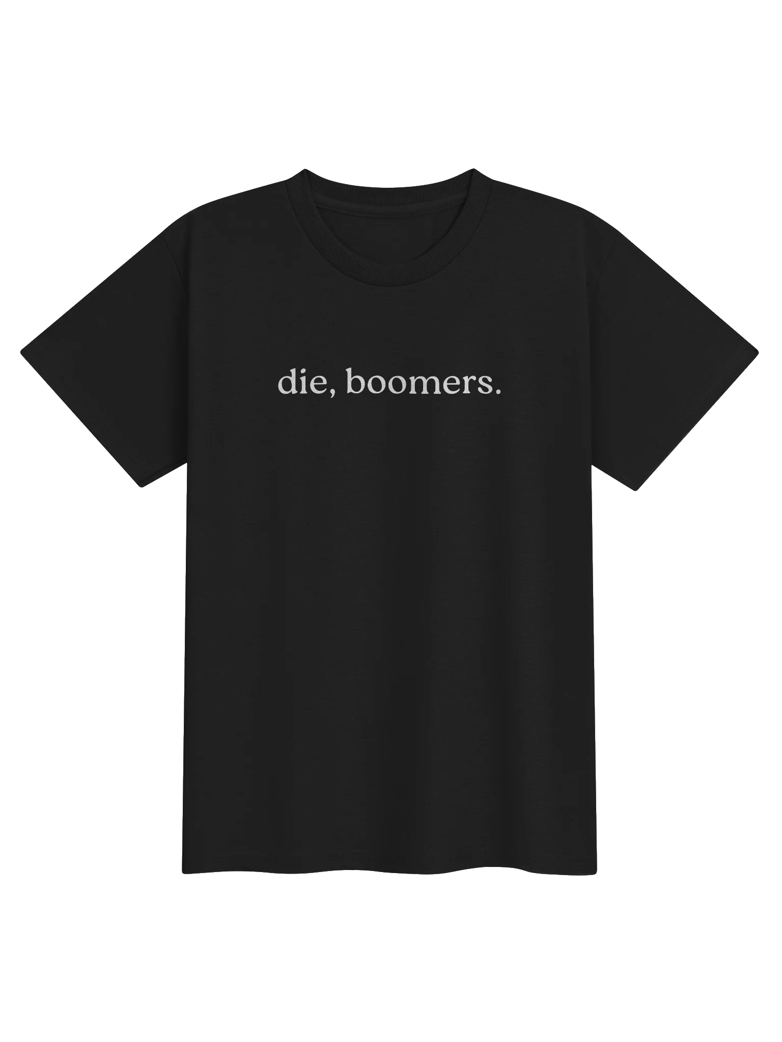 die, boomers, this time for the weens. product image (1)
