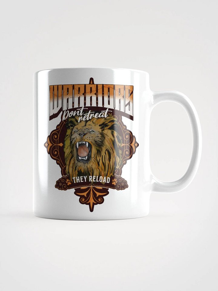 Warriors Don't Retreat - Inspirational Mug product image (1)