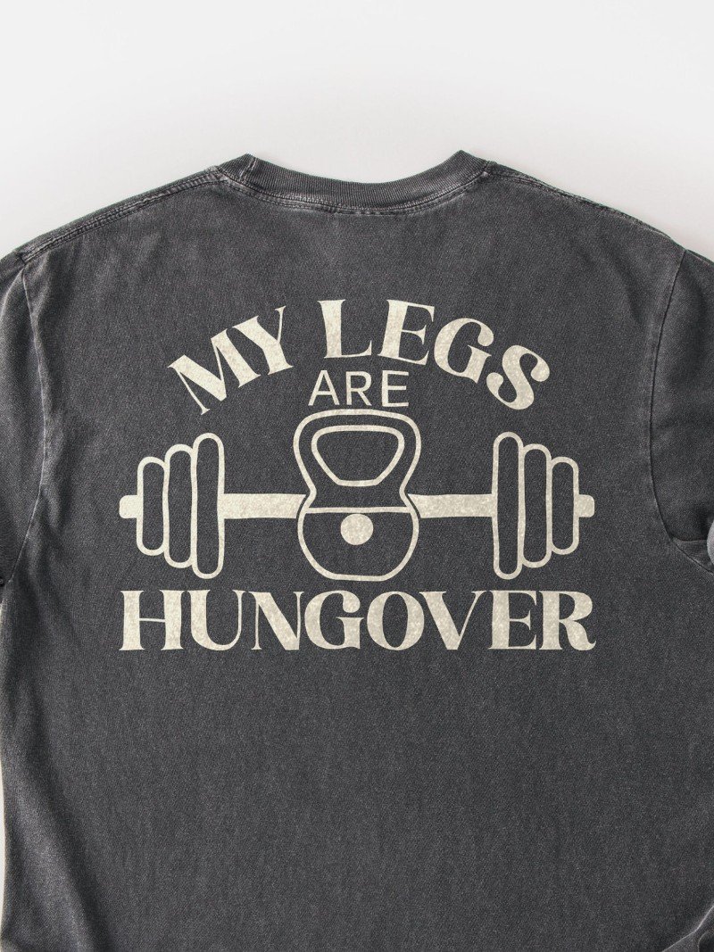 My Legs Are Hungover Oversized Gym Tee | Leg Day Shirt product image (2)