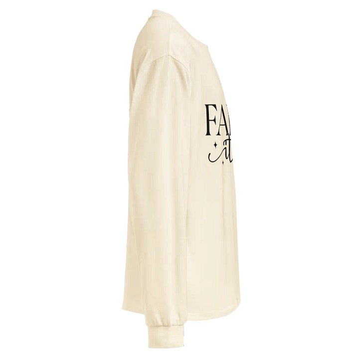 Faith It Till You Make It Ecru Unisex Long Sleeve Shirt product image (2)