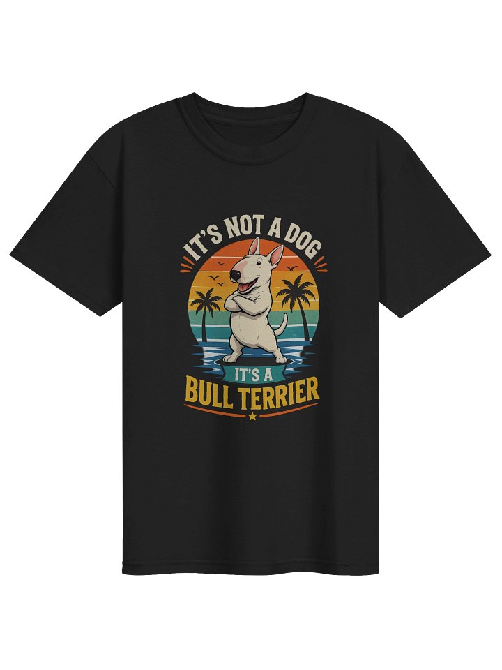 BULL TERRIER Not a Dog product image (4)