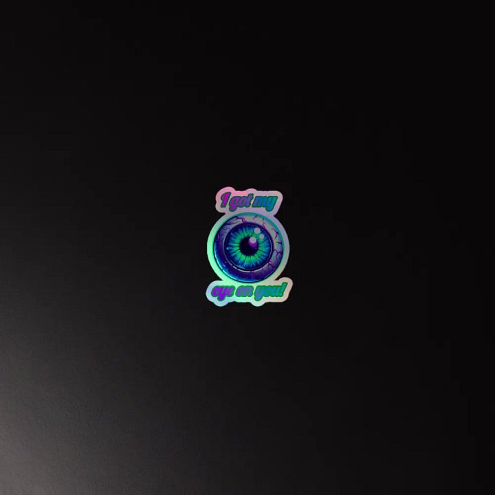 I Got My Eye On You Sticker product image (2)