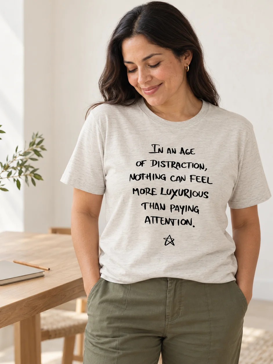 Mindfulness Shirt Intentional Living Tee Be Present Gift Meaningful Statement T Shirt Conscious Living Apparel product image (3)