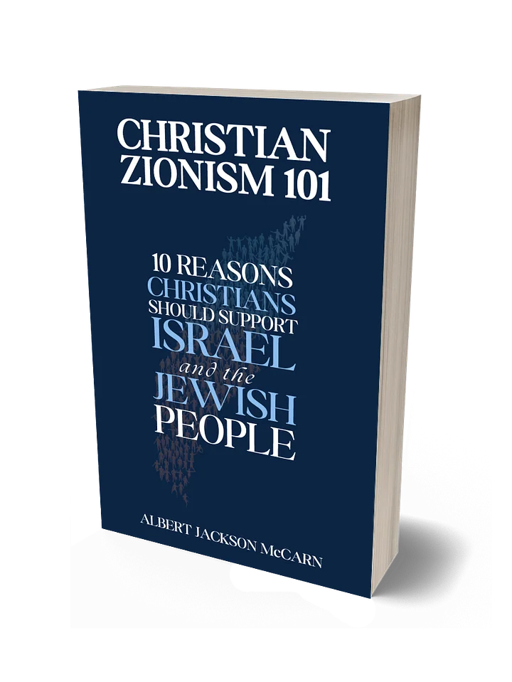 Christian Zionism 101: Ten Reasons Christians Should Support Israel and the Jewish People product image (1)