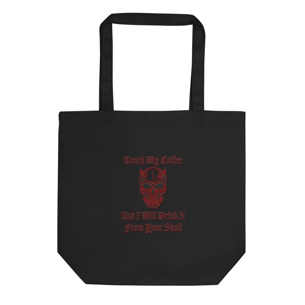 Touch My Coffee - Tote product image (3)