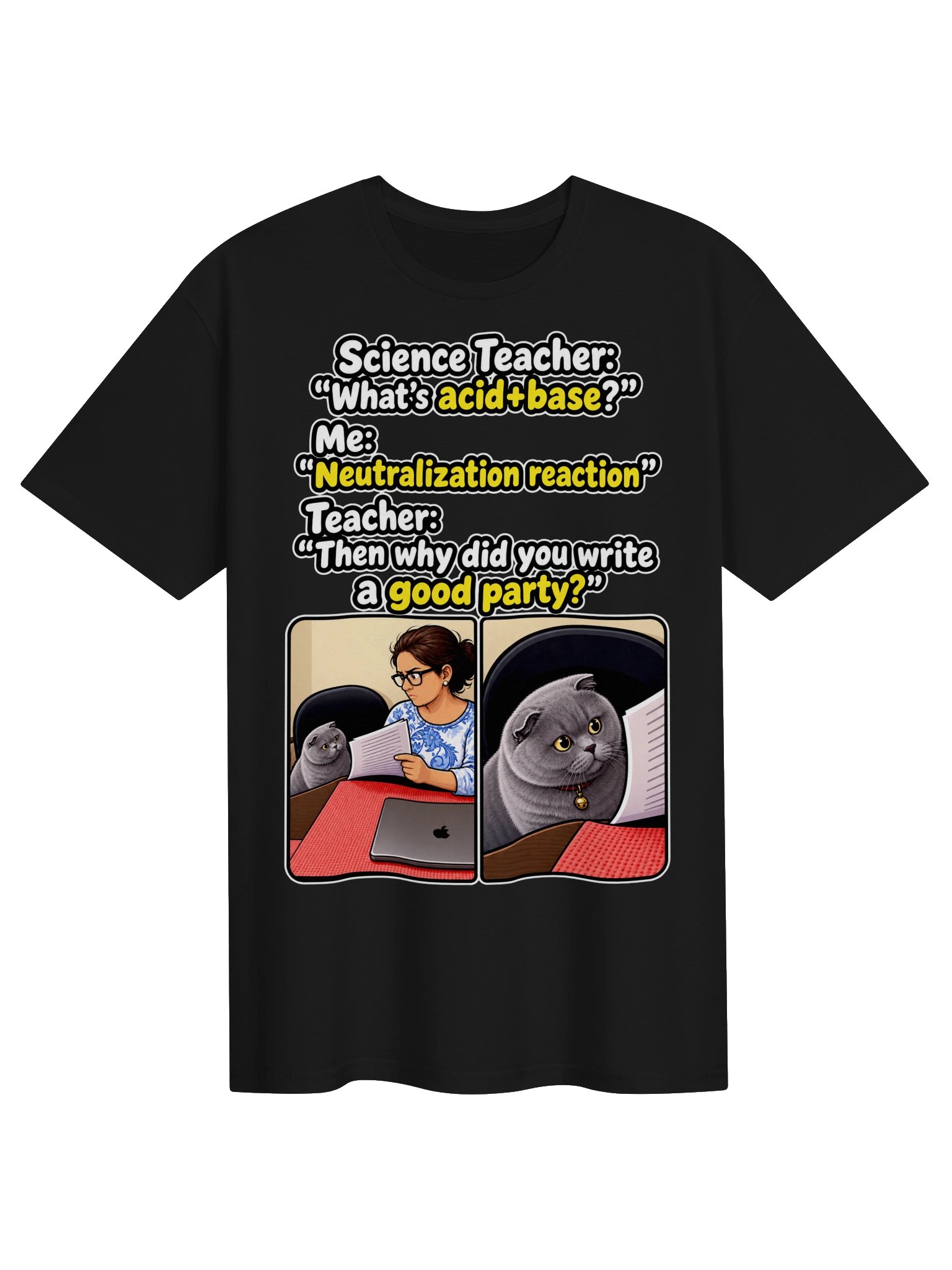 Acid + Base = A Good Party – Funny Chemistry T-Shirt product image (1)