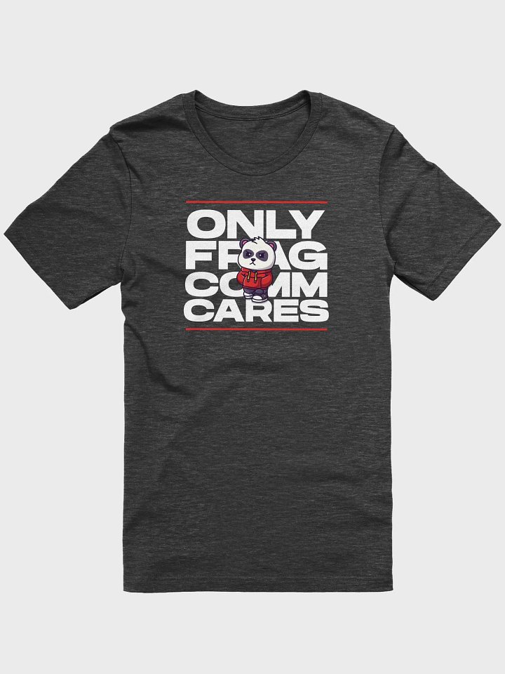 Only Fragcomm Cares T-Shirt product image (10)