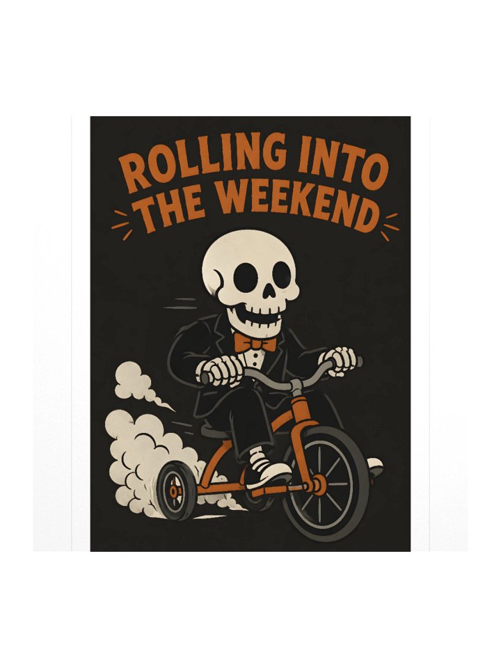 Rolling Into the Weekend Sticker product image (1)
