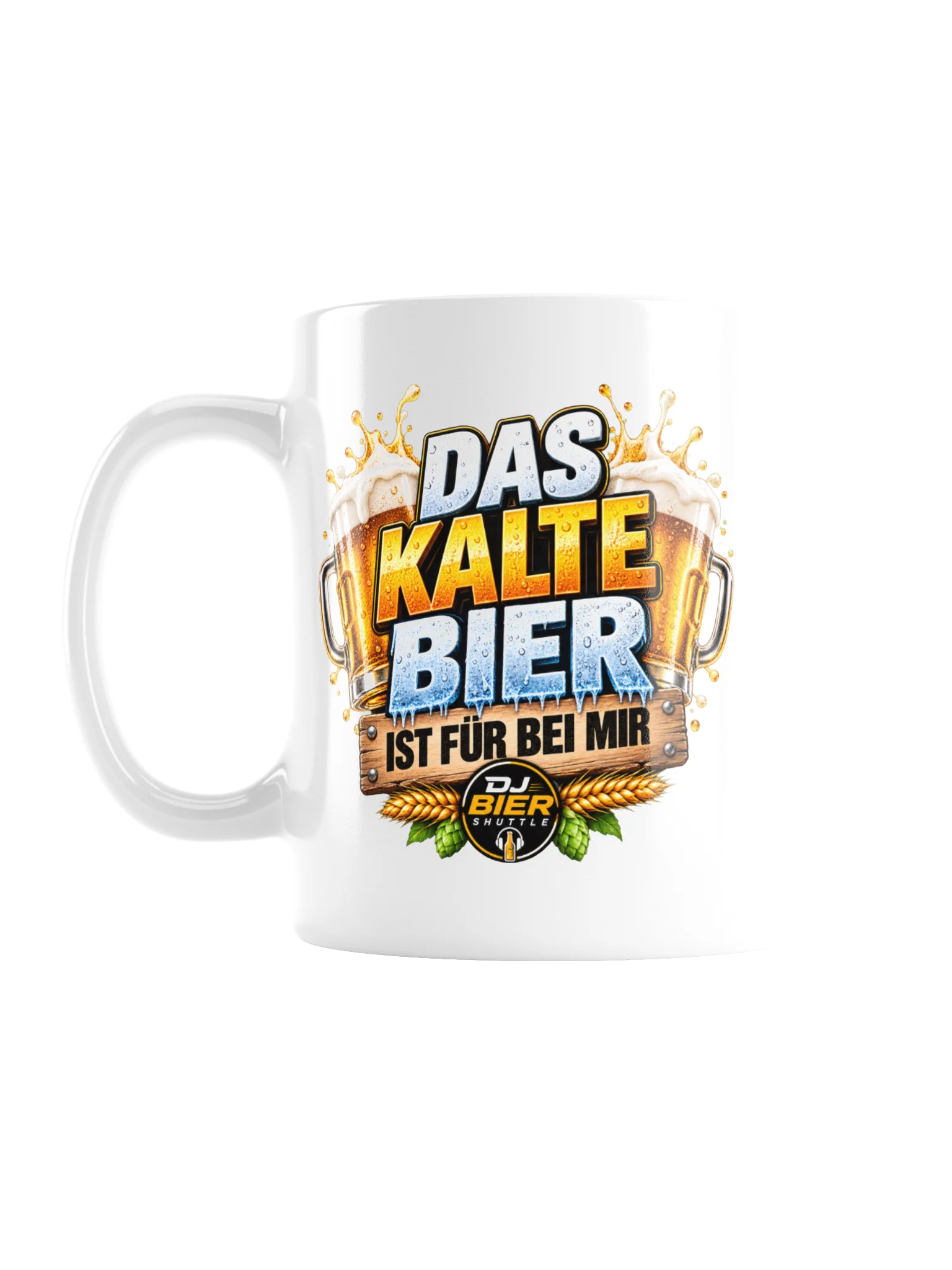 Das kalte Bier ist für bei mir (Schriftzug) Tasse product image (1)