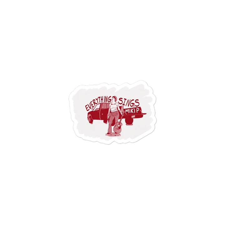 Everything Sings Sticker product image (1)