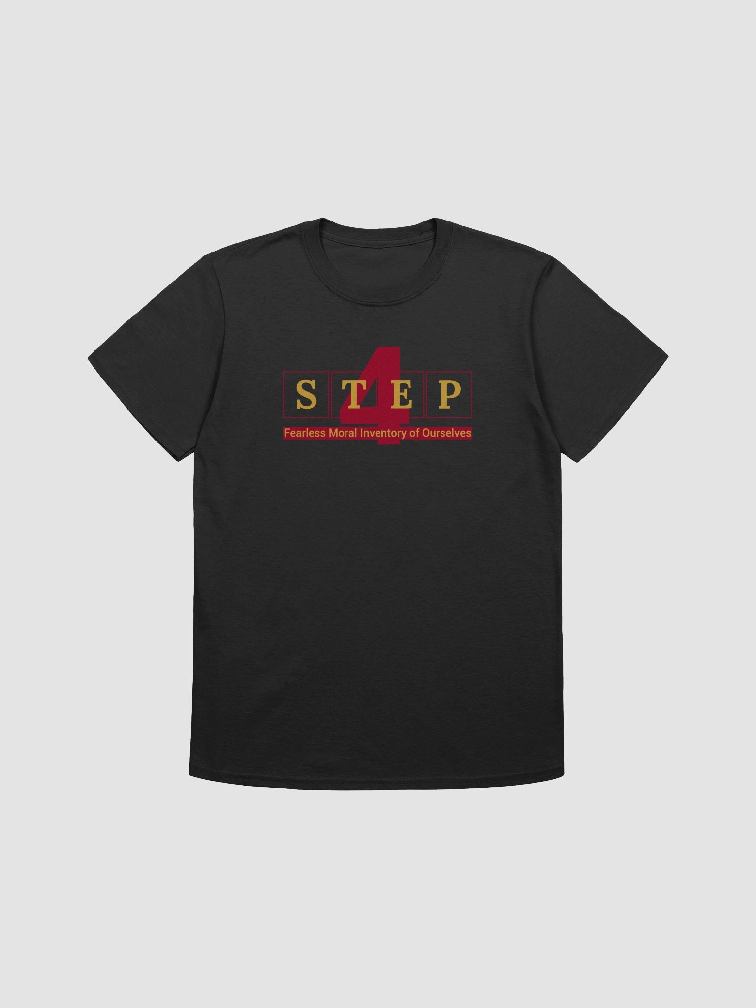 Step 4 of the Twelve Traditions | Recovery T-Shirt Inspiring Sobriety product image (4)