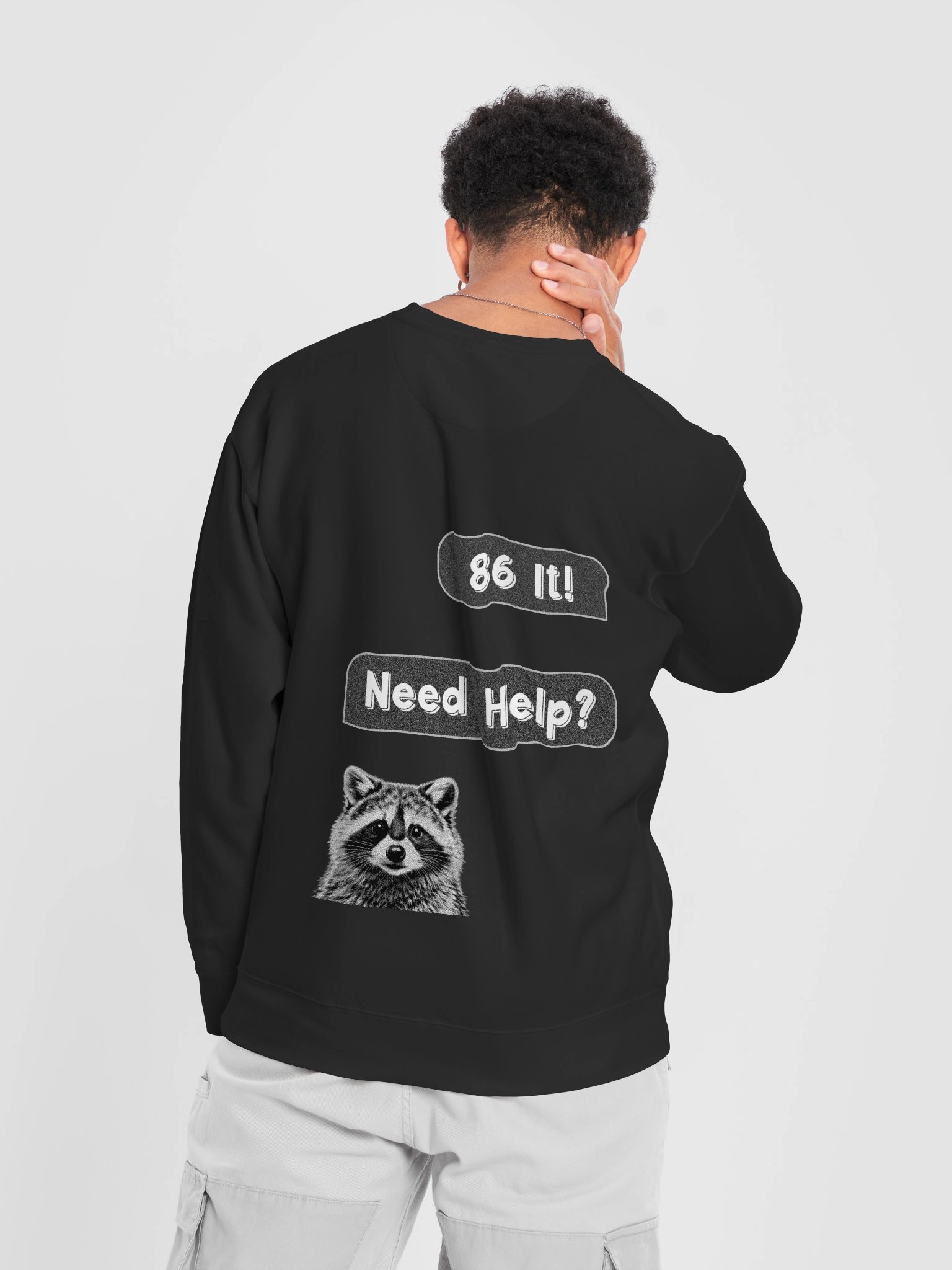 86 It! Need Help? Noise Texture Chat Raccoon Face Sweatshirt product image (6)