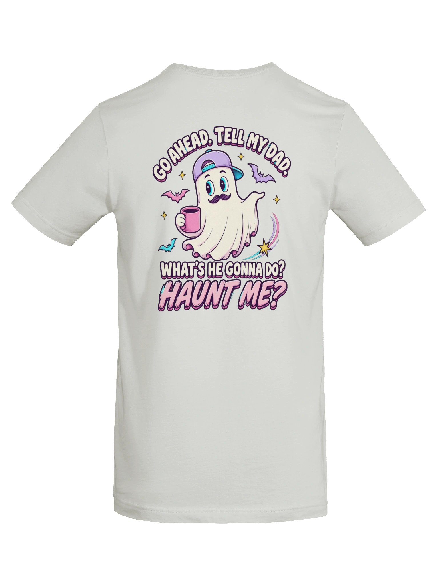 Go Ahead, Tell My Dad Tee product image (118)
