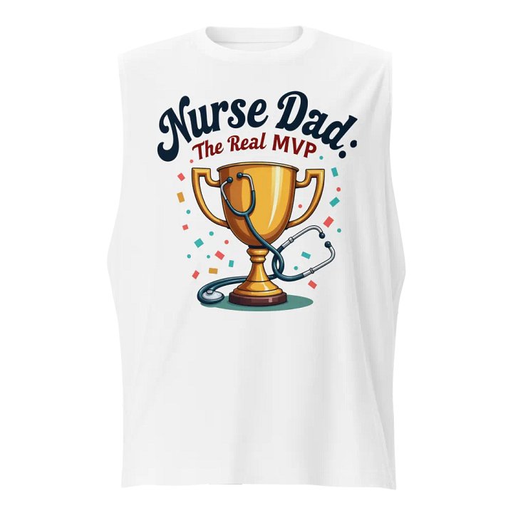 Nurse Dad MVP Trophy Muscle Tank product image (1)