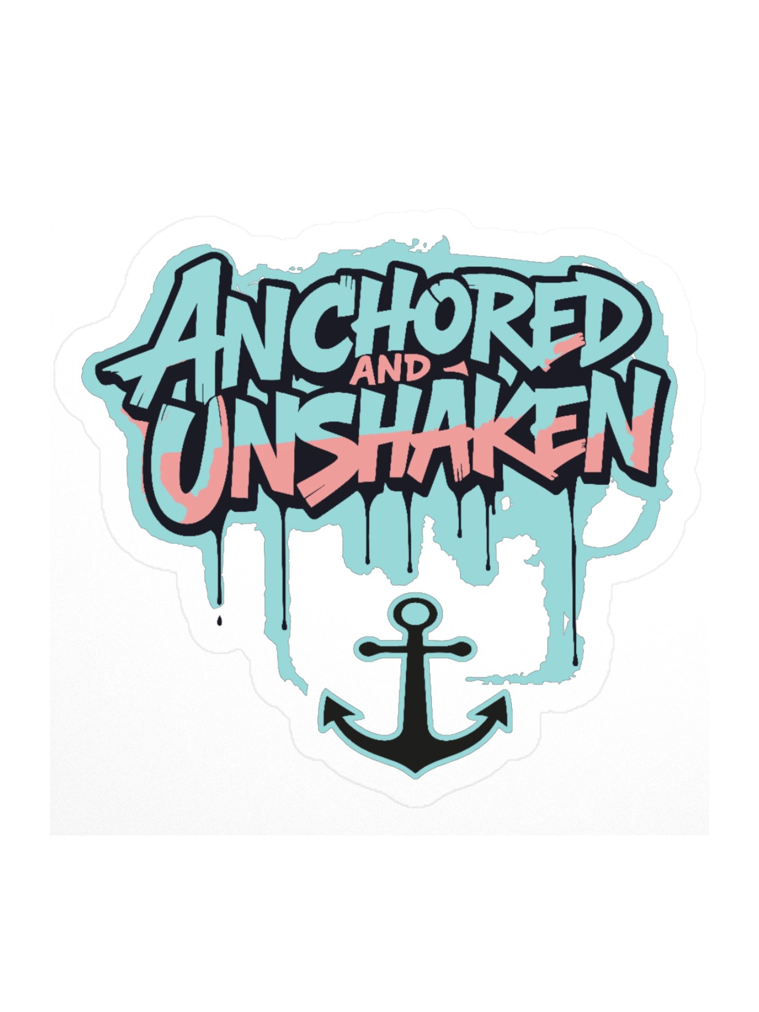 Anchored and Unshaken Vinyl Sticker product image (1)