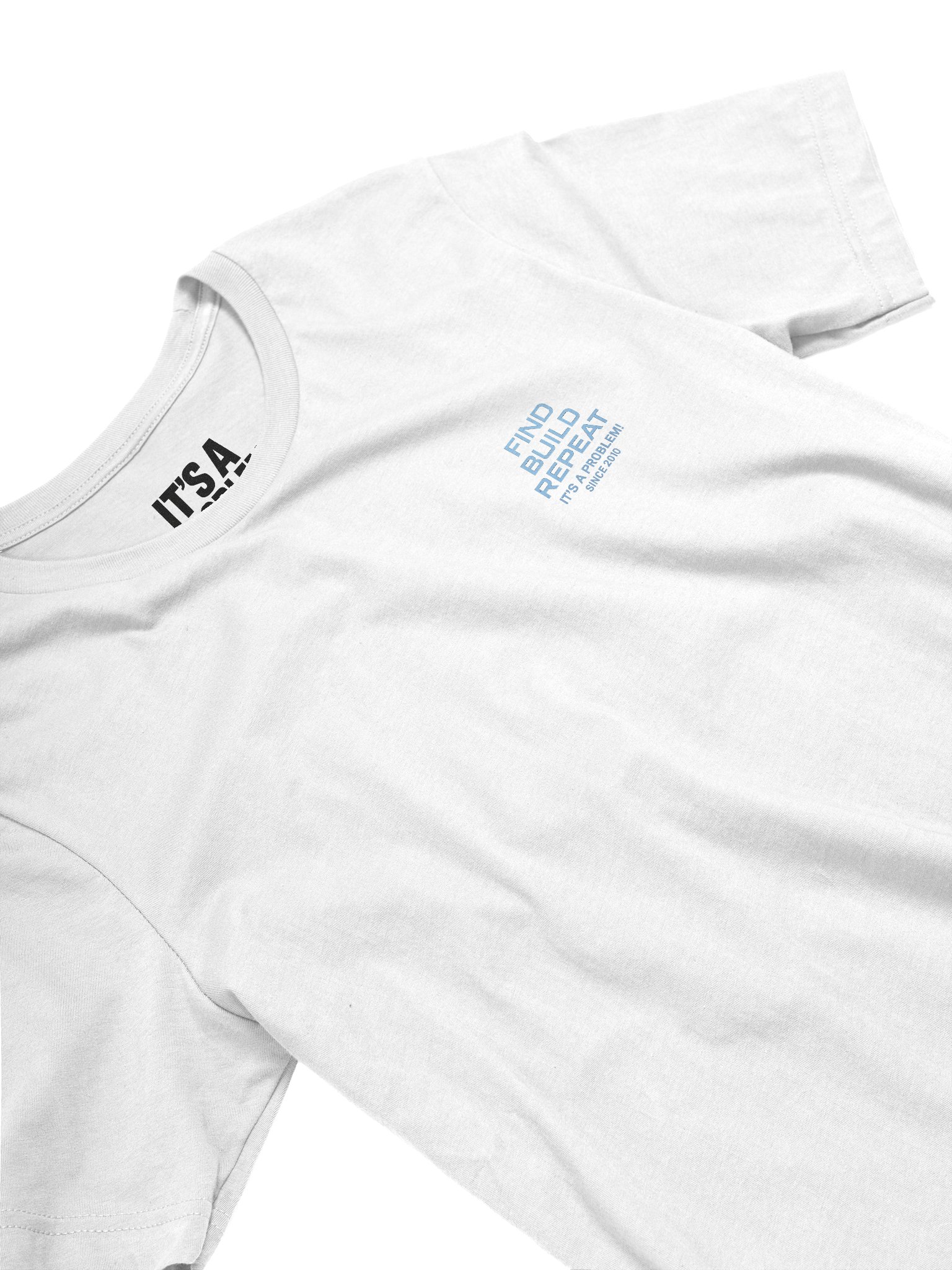 FIND BUILD REPEAT T-Shirt – Blueprint Glow Edition | IT’S A PROBLEM!® product image (11)