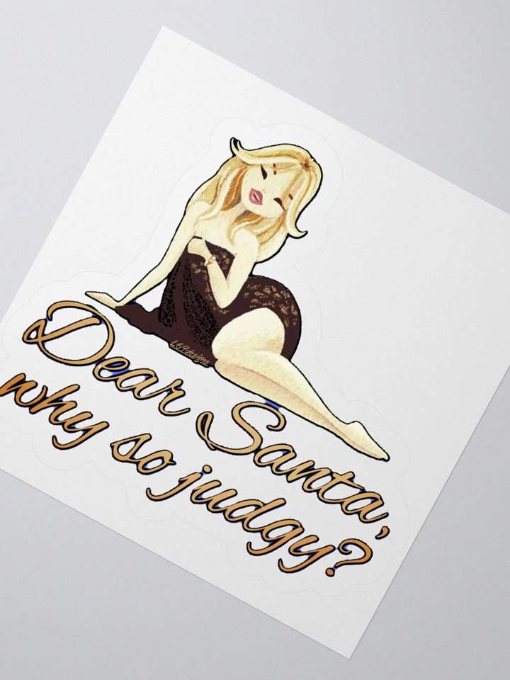 DEAR SANTA, WHY SO JUDGY? product image (4)