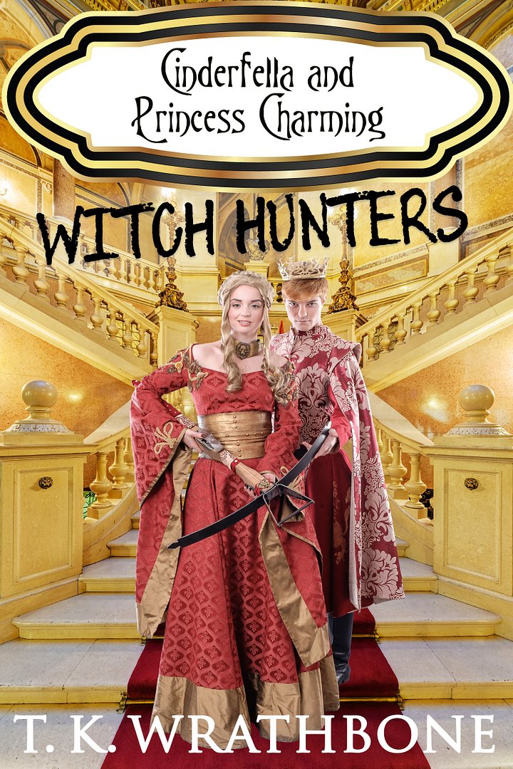 Cinderfella and Princess Charming: Witch Hunters (YA horror story) (ebook) product image (1)