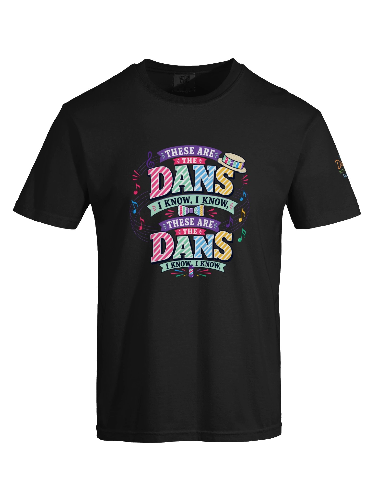 These Are the Dans I Know, I Know T-Shirt - The Disney With Sean Show product image (46)