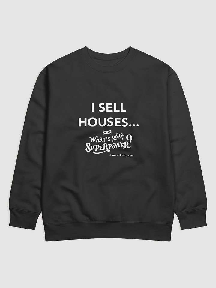 Super Power Real Estate Sweatshirt product image (1)