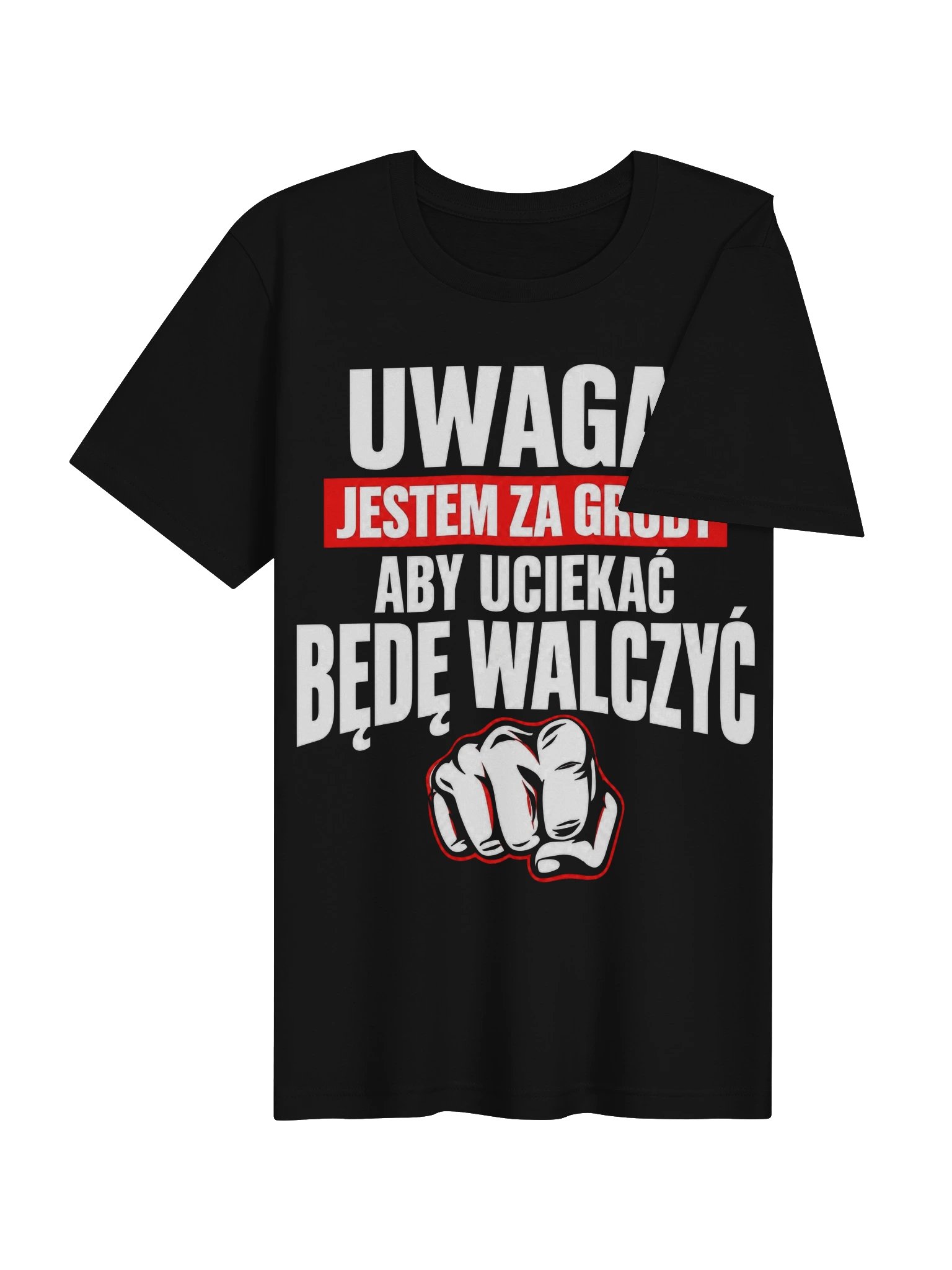 Uwaga! Too Fat to Run - Funny Polish T-Shirt product image (5)