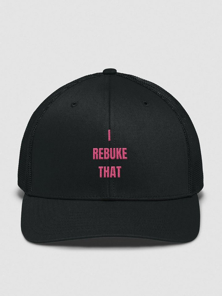I REBUKE THAT - HAT product image (1)