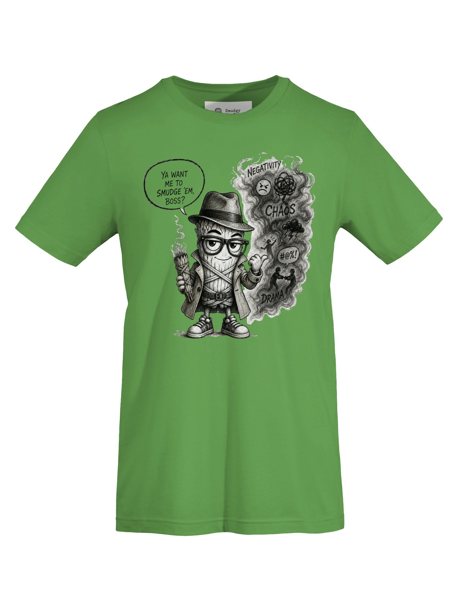 Smudgy the Sage - "Ya Want Me to Smudge 'Em, Boss?" Unisex Tee product image (2)