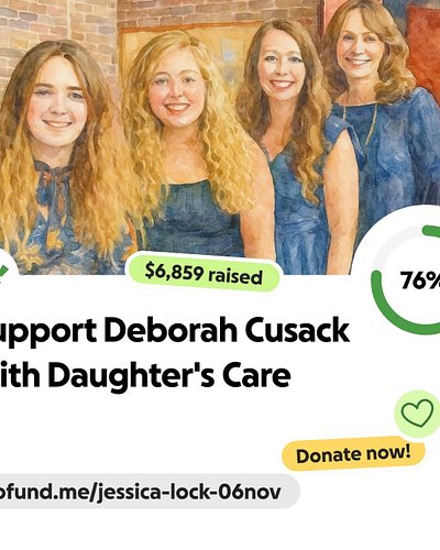 Deborah Cusack is facing an incredibly tough time as she cares for her daughter through a serious health crisis. Your support...