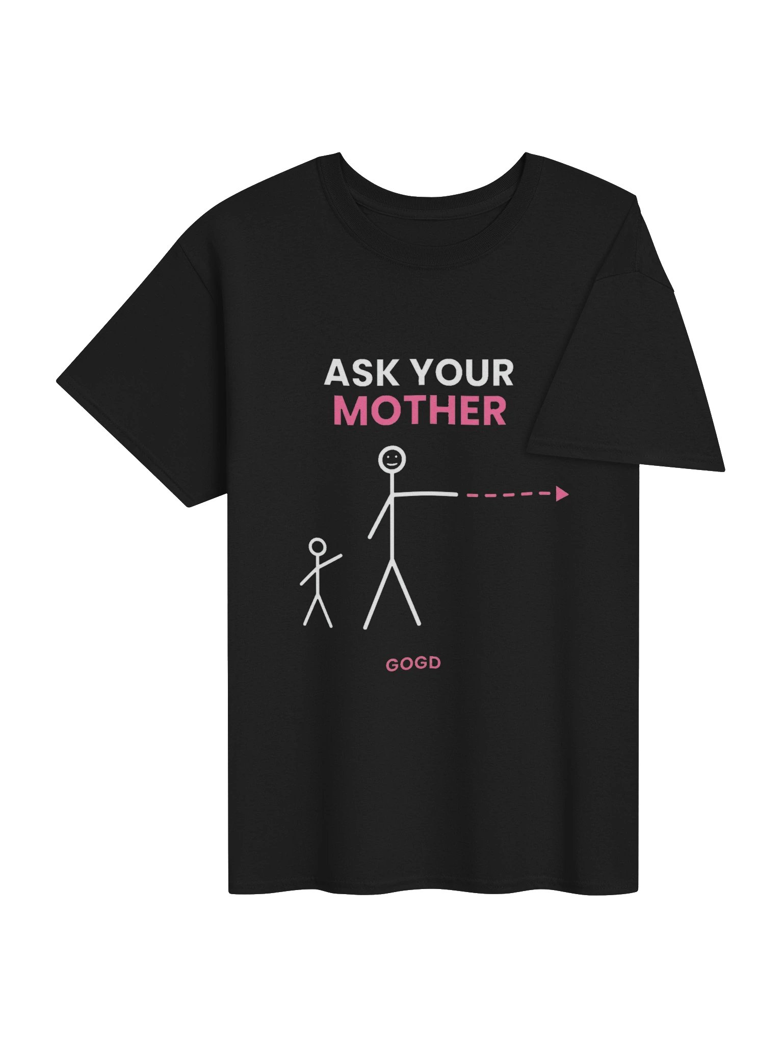 Ask Your Mother Tee product image (10)
