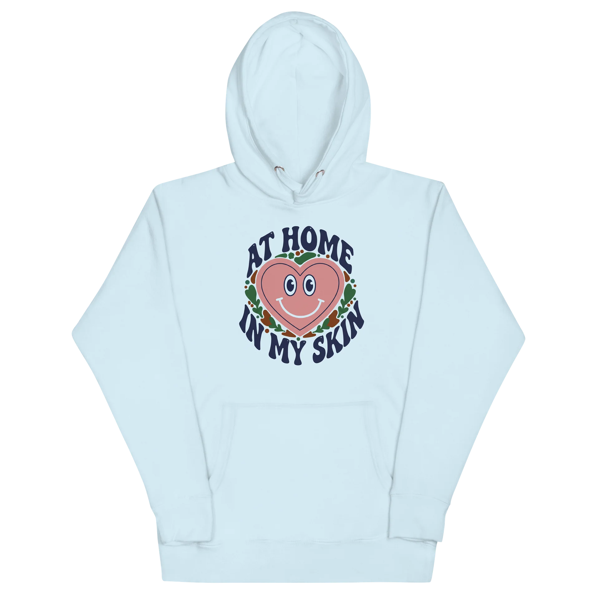 “At Home In My Skin” Light Blue Unisex Hoodie product image (2)