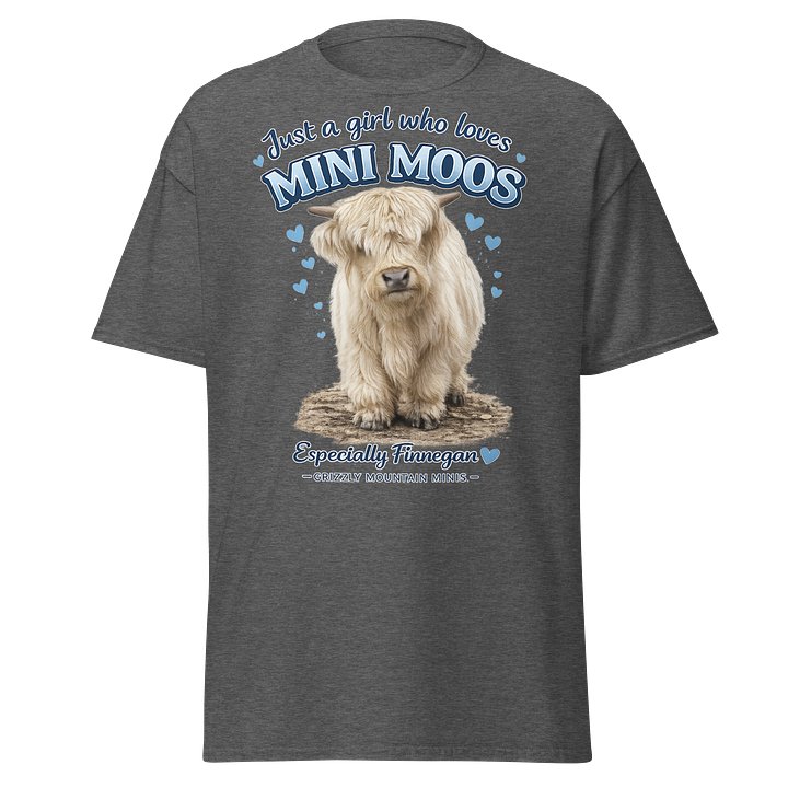 Just a Girl Who Loves Mini Moos - Finnegan T-Shirt product image (1)