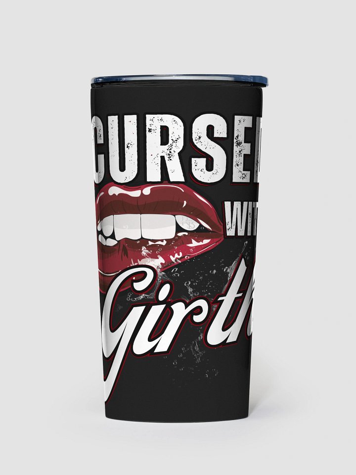 Cursed with Girth 20oz Tumbler product image (1)
