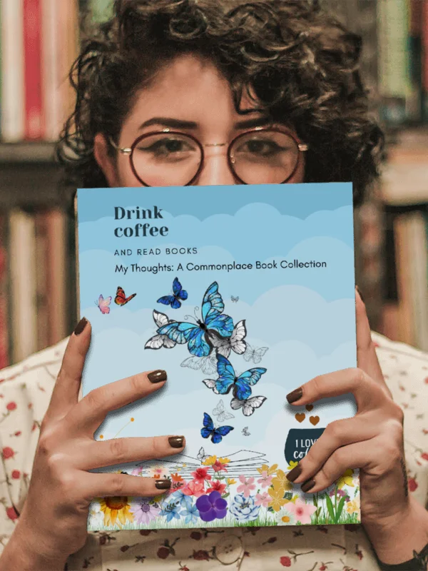 Drink Coffee and Read Books: My Thoughts: A Commonplace Book Collection product image (2)