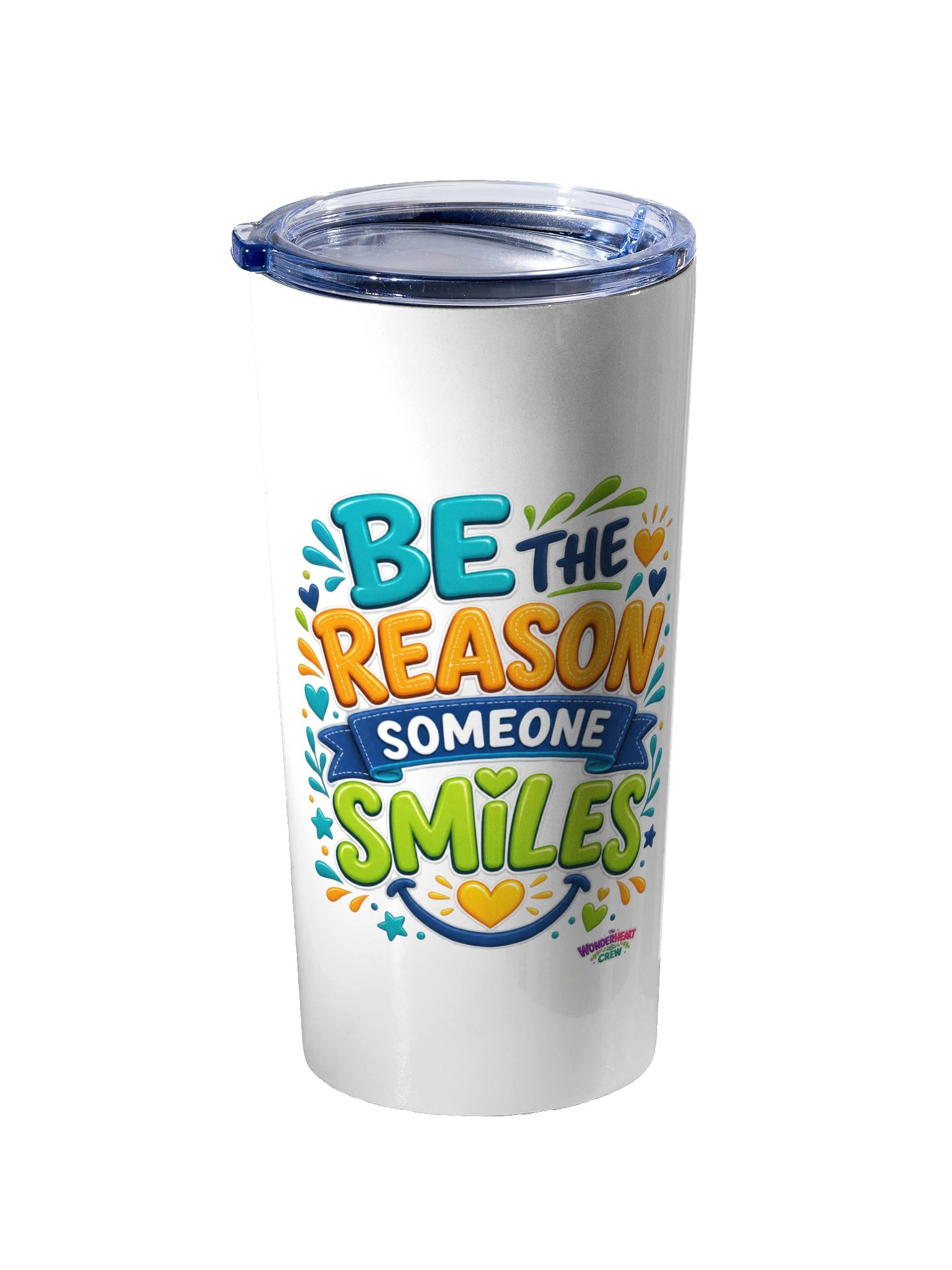 20oz Stainless Steel Inspirational Tumbler - Be the Reason Someone Smiles. product image (2)