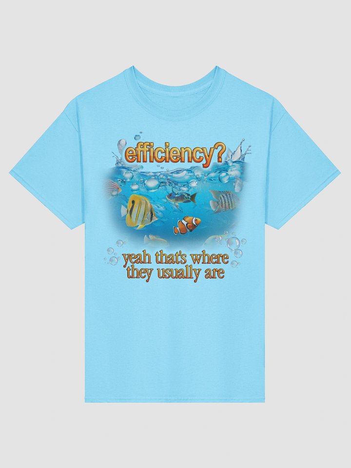 Efficiency Fish Pun T-shirt product image (14)
