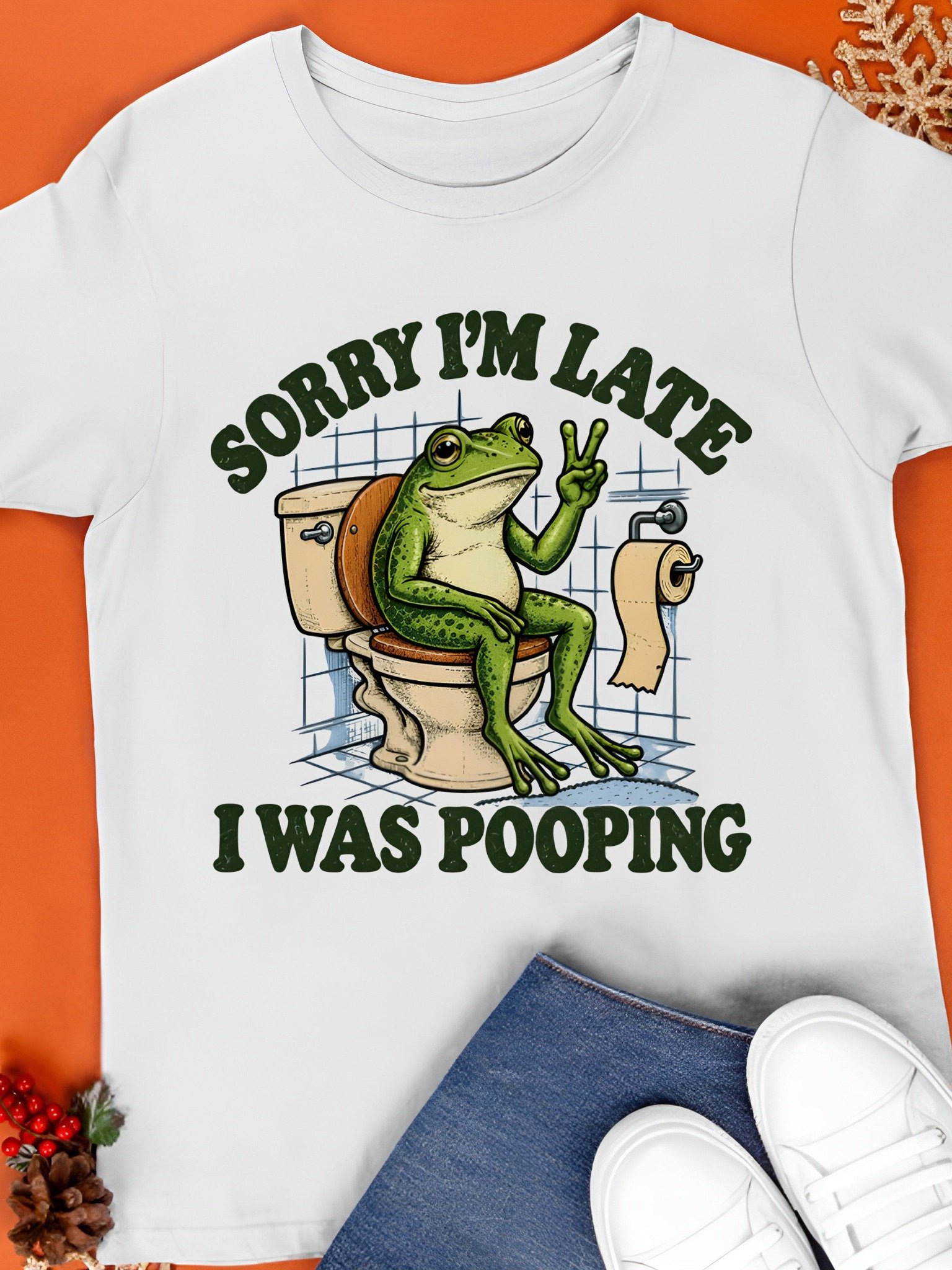 Sorry I’m Late I Was Pooping Frog Shirt product image (1)