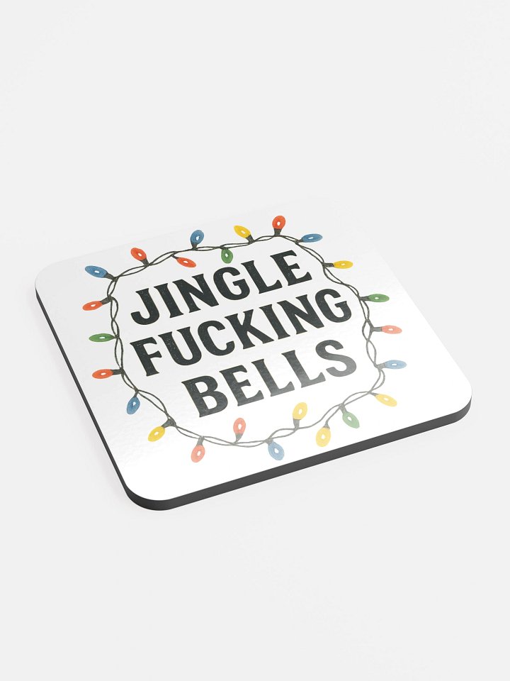 JINGLE F***KING BELLS COASTER product image (2)