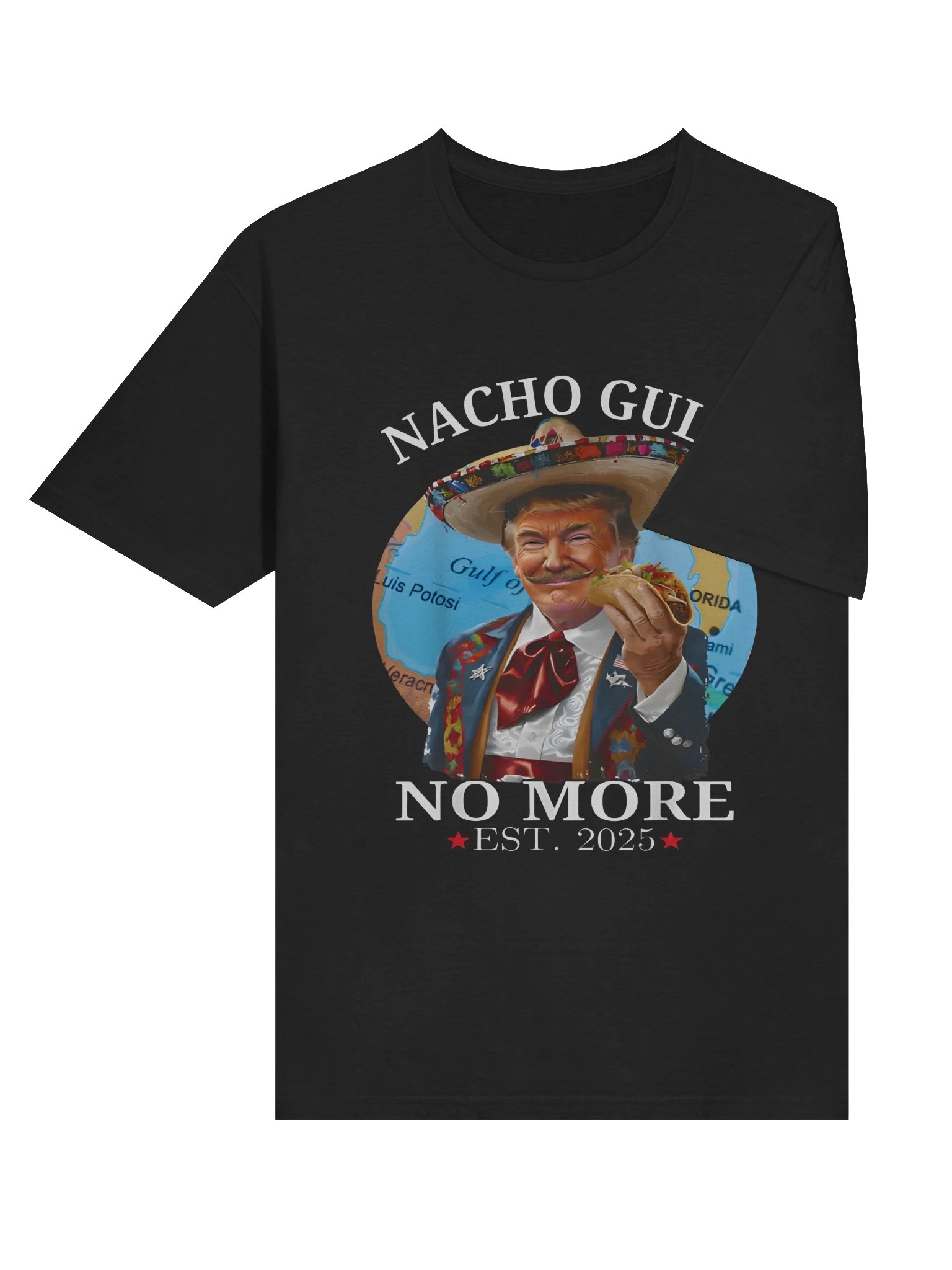 Nacho Gulf Political Parody Sombrero Shirt product image (4)