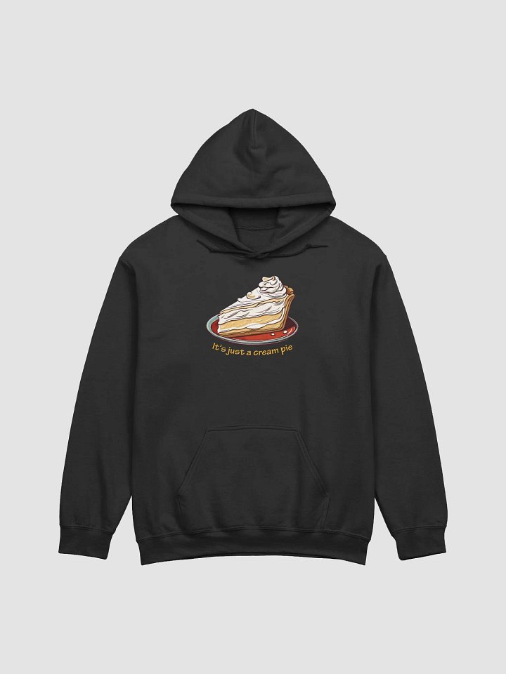 It's just a cream pie hoodie product image (7)