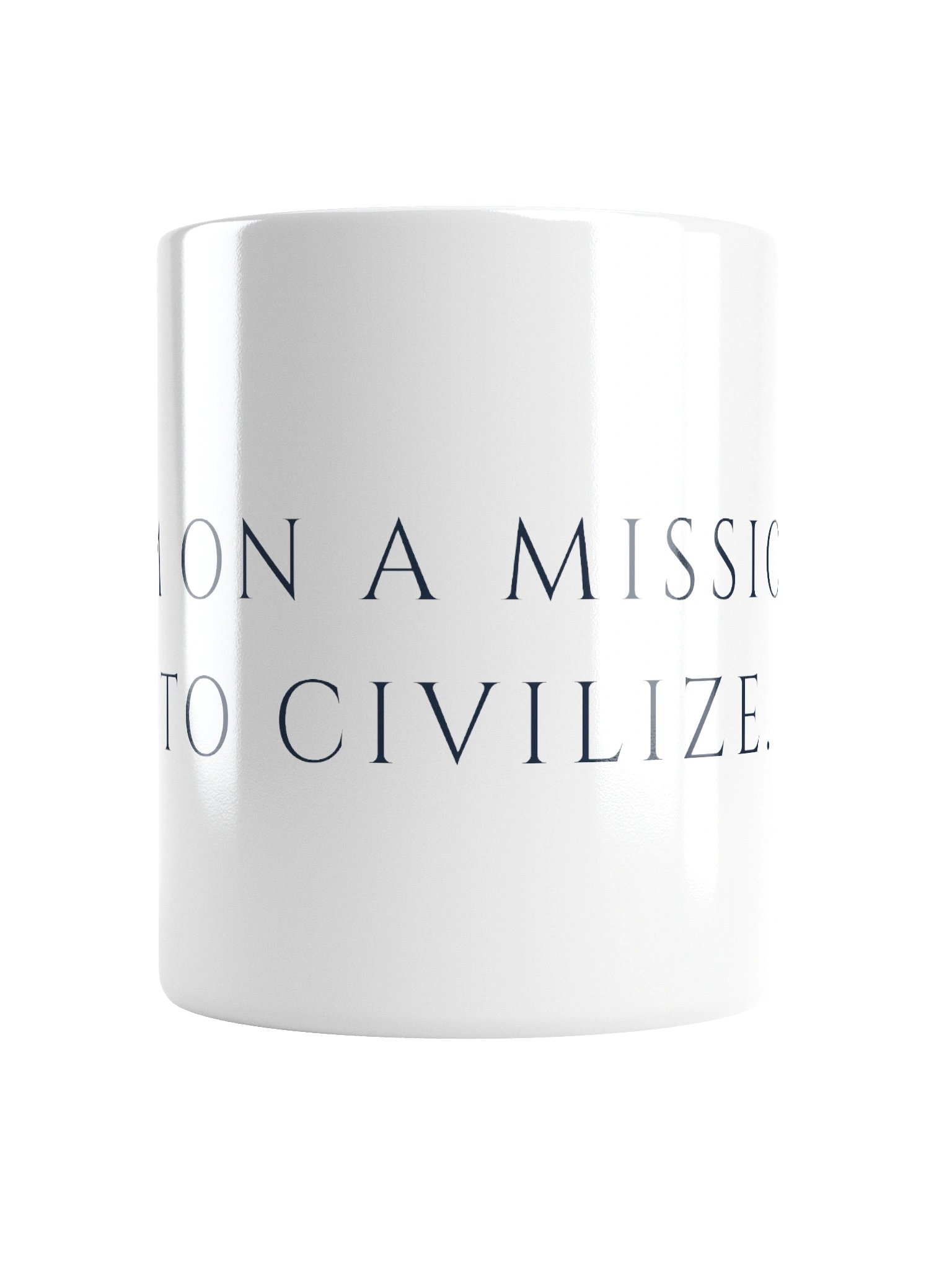 Mission to Civilize Mug product image (5)