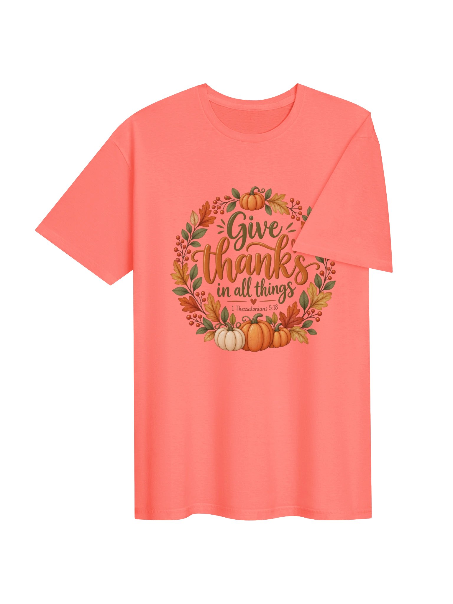 Give Thanks in All Things Tee | 1 Thessalonians 5:18 product image (114)