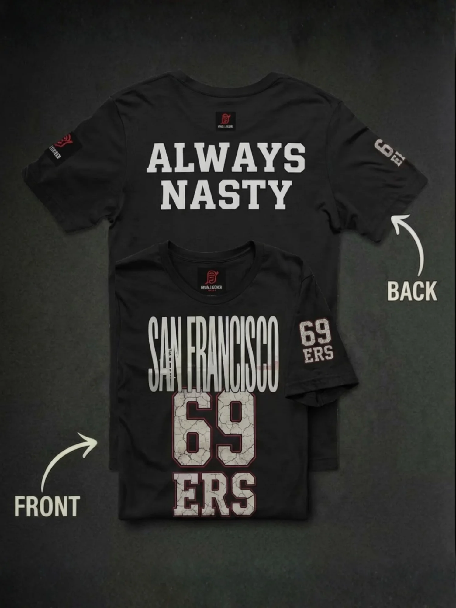 69ERS Always Nasty | All Start No Finish | San Francisco | Football | Rival Locker product image (1)