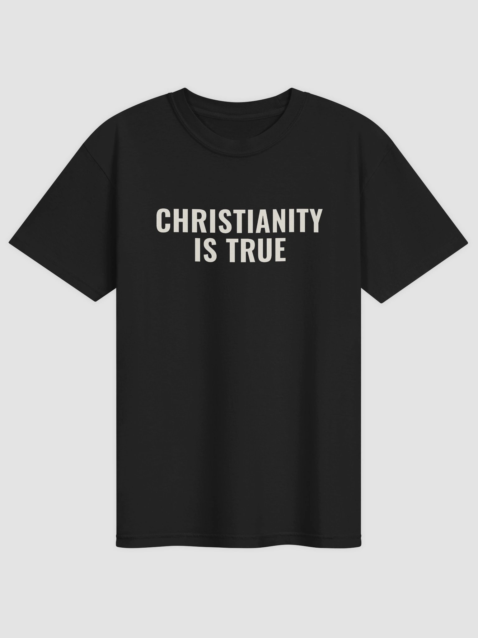 Christianity Is True Tee product image (1)