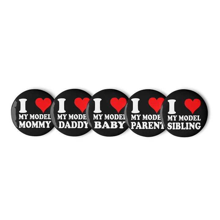 I <3 My Model Family Pins product image (1)