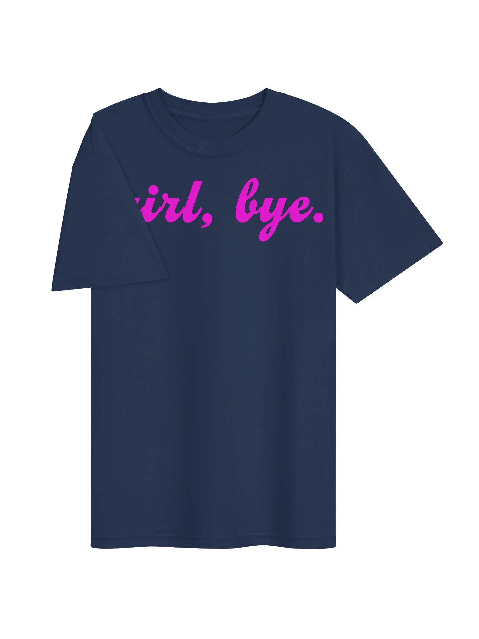 Girl, Bye by Aaliyah Quick Pink Cursive Tee product image (3)