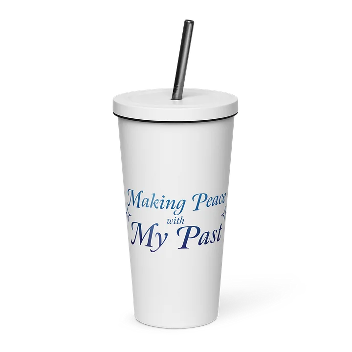 Making Peace with My Past Tumbler product image (1)