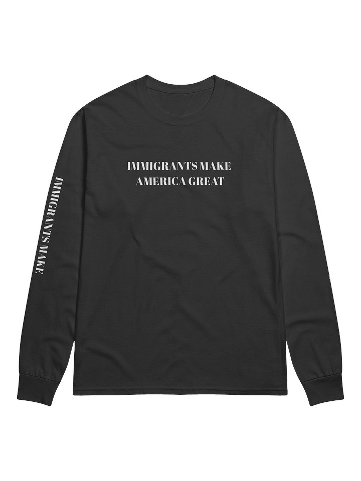 RESISTANCE RISES x CHAMPION IMMIGRANTS MAKE AMERICA GREAT LONG SLEEVE product image (1)