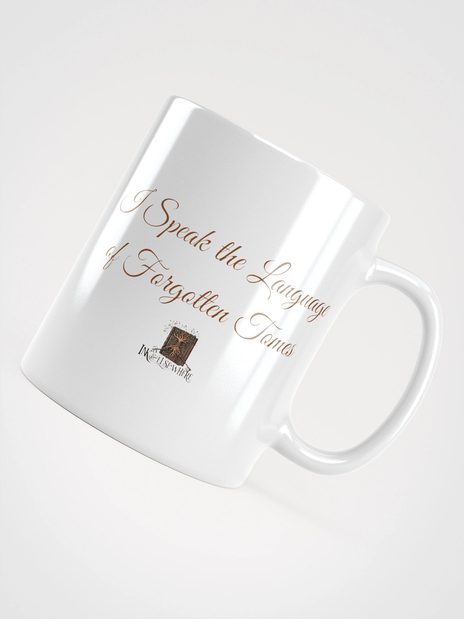 Ink and Elsewhere "I Speak the Language of Forgotten Tomes" Mug #4 – For the Reader Who Knows That the Right Book Can Change Everything product image (10)