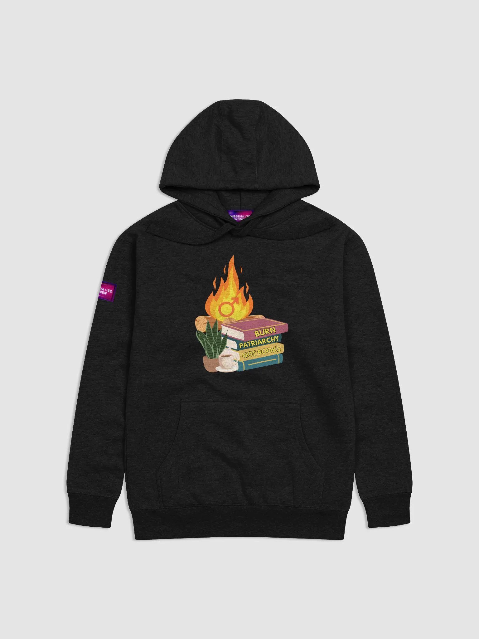 Burn Patriarchy Not Books - Hoodie product image (1)